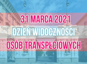 31 marca 2021 - Dzień Widoczności Osób Transpłciowych